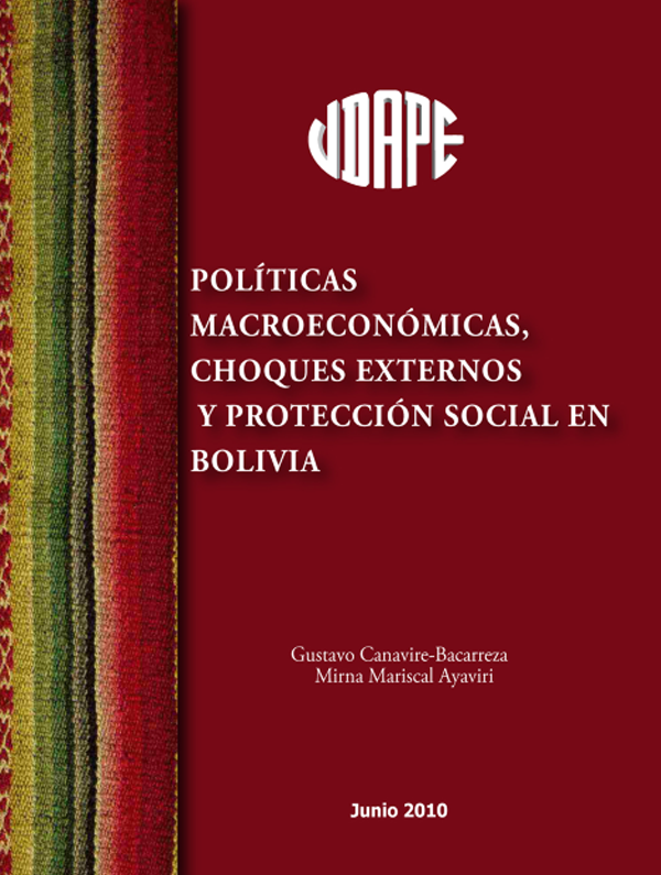 Políticas Macroeconómicas, choques externos y protección social en Bolivia